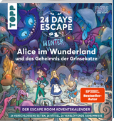 24 DAYS ESCAPE – Der Escape Room Adventskalender: Alice im Wunderland und das Geheimnis der Grinsekatze - Joel Müseler