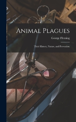 Animal Plagues - George Fleming