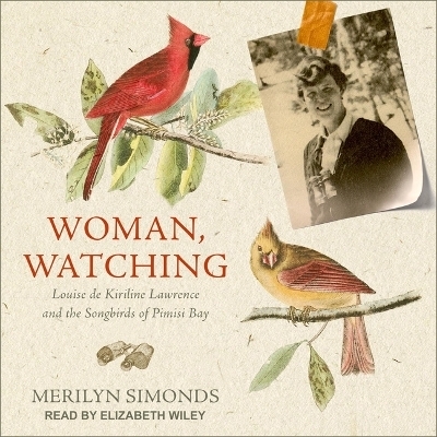 Woman, Watching - Merilyn Simonds