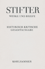 Briefe von Adalbert Stifter bis 1848 - 