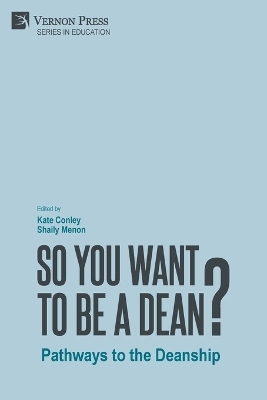 So You Want to be a Dean? - 