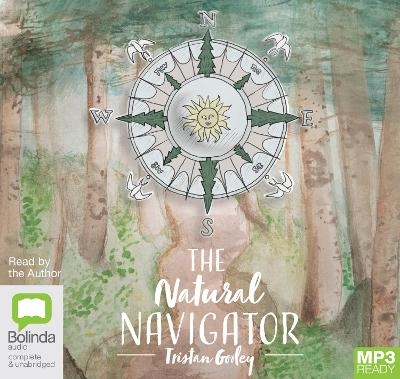 The Natural Navigator - Tristan Gooley