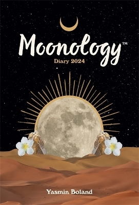 Moonology™ Diary 2024 - Yasmin Boland