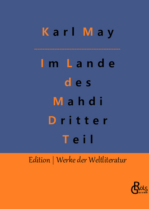 Im Lande des Mahdi - Karl May