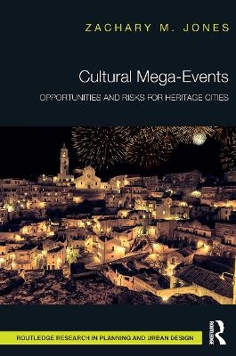 Cultural Mega-Events - Zachary M. Jones