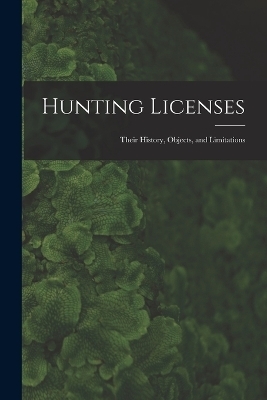 Hunting Licenses -  Anonymous