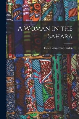 A Woman in the Sahara - 