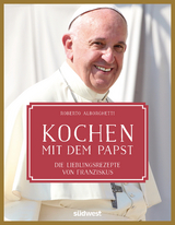 Kochen mit dem Papst - Roberto Alborghetti