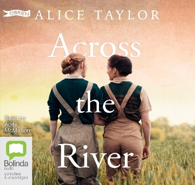 Across the River - Alice Taylor