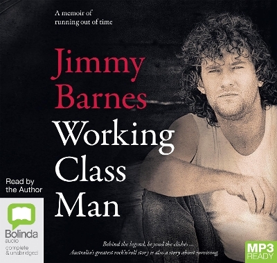 Working Class Man - Jimmy Barnes