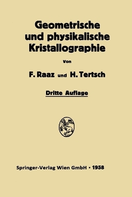 Geometrische und physikalische Kristallographie - 