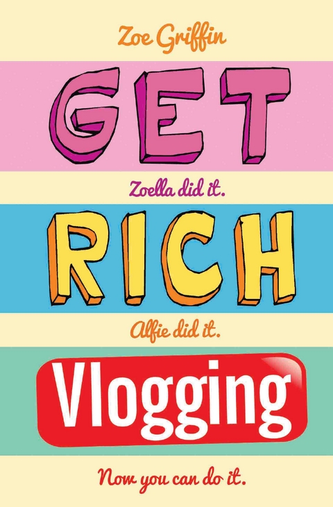 Get Rich Blogging - Zoe Griffin