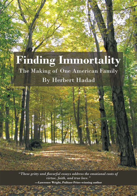 Finding Immortality - Herbert Hadad