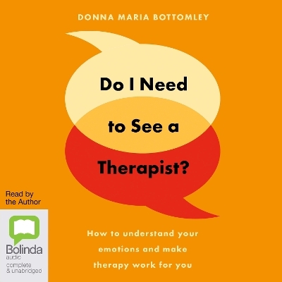 Do I Need to See a Therapist? - Donna Maria Bottomley