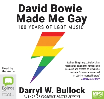 David Bowie Made Me Gay - Darryl W. Bullock