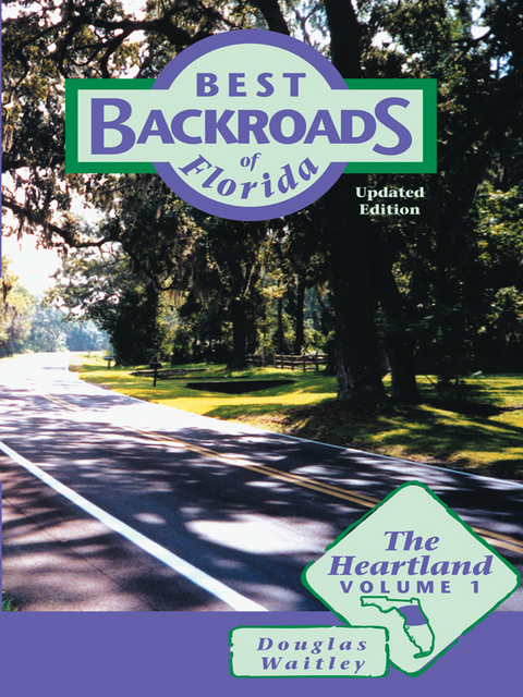 Best Backroads of Florida -  Douglas Waitley