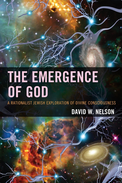 Emergence of God -  David W. Nelson