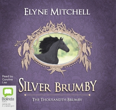 The Thousandth Brumby - Elyne Mitchell