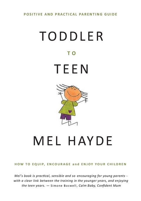 Toddler To Teen - Mel A Hayde