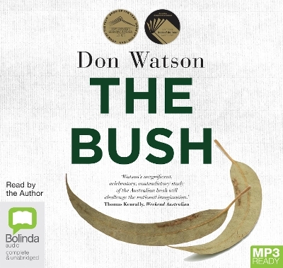 The Bush - Don Watson, Hamish Hamilton