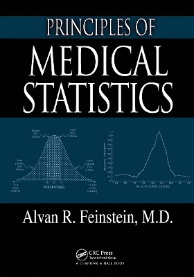 Principles of Medical Statistics - Alvan R. Feinstein