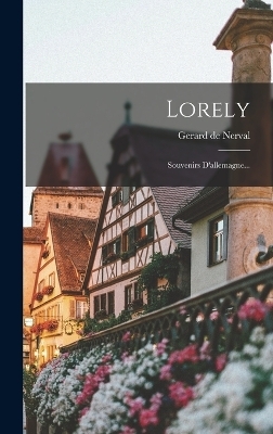 Lorely - Gerard de Nerval