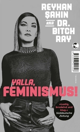 Yalla, Feminismus! - Reyhan Şahin