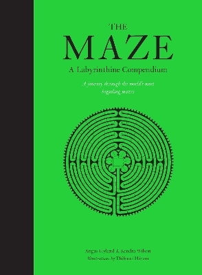 The Maze - Kendra Wilson, Angus Hyland