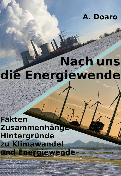 Nach uns die Energiewende - A. Doaro