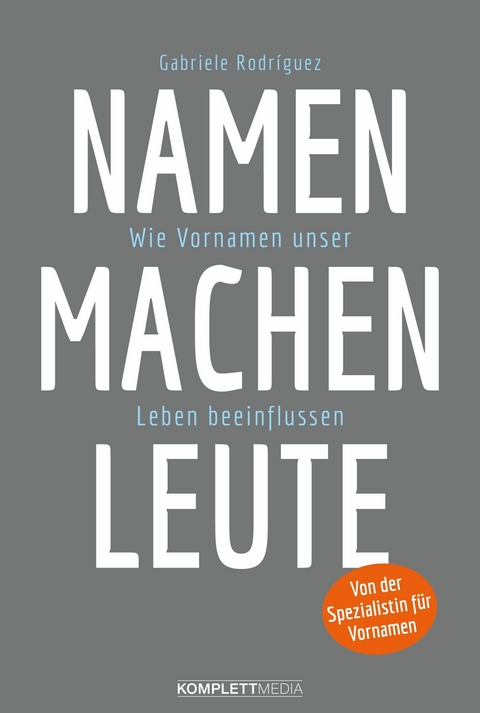 Namen machen Leute - Gabriele Rodríguez