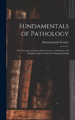 Fundamentals of Pathology - Paul Gerhardt Woolley