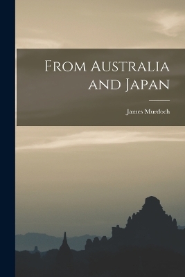 From Australia and Japan - James Murdoch