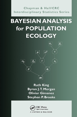 Bayesian Analysis for Population Ecology - Ruth King, Byron Morgan, Olivier Gimenez, Steve Brooks