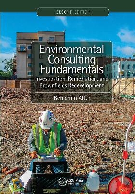 Environmental Consulting Fundamentals - Benjamin Alter