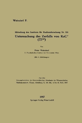 Untersuchung des Zerfalls von RaC″ (T1210) - Peter Weinzierl