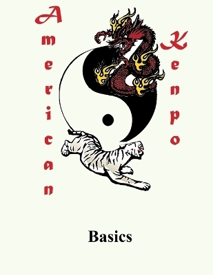 American Kenpo Basics - L M Rathbone