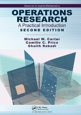 Operations Research - Michael Carter, Camille C. Price, Ghaith Rabadi