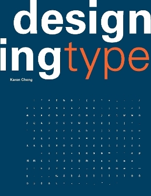 Designing Type - Karen Cheng