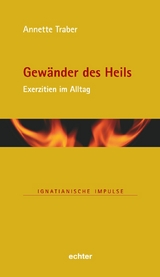 Gewänder des Heils - Annette Traber