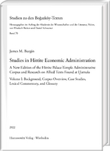 Studies in Hittite Economic Administration - James M. Burgin