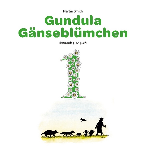 Gundula Gänseblümchen - Martin Smith