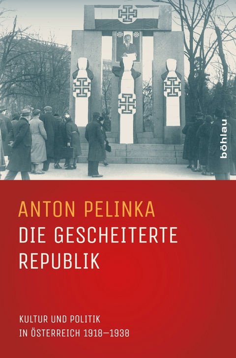 Die gescheiterte Republik - Anton Pelinka