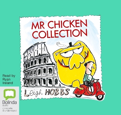 Mr Chicken Collection - Leigh Hobbs