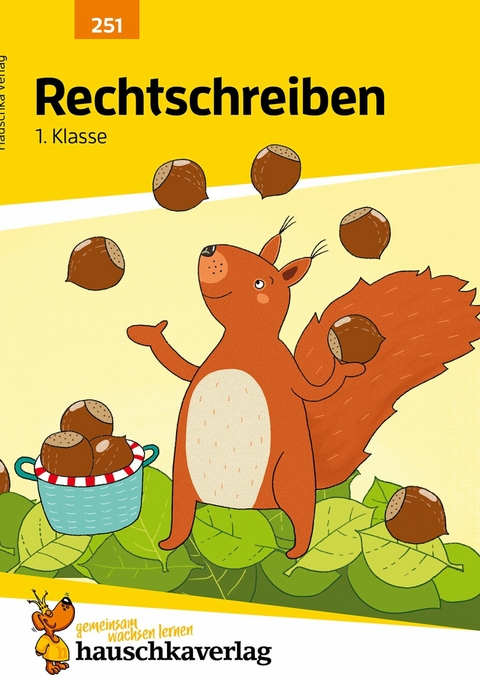 Rechtschreiben 1. Klasse -  Andrea Guckel