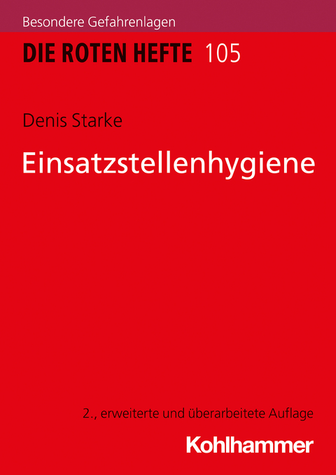 Einsatzstellenhygiene - Denis Starke