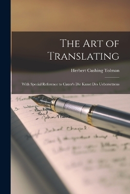 The Art of Translating - Herbert Cushing Tolman