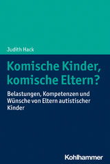 Komische Kinder, komische Eltern? - Judith Hack