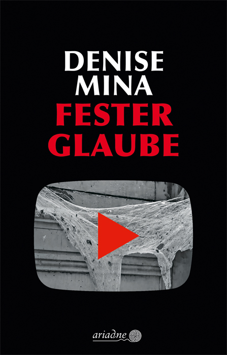 Fester Glaube - Denise Mina