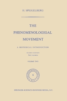 The Phenomenological Movement - Herbert Spiegelberg