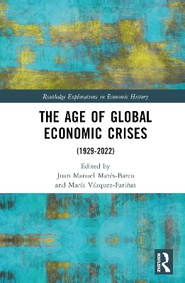 The Age of Global Economic Crises - 